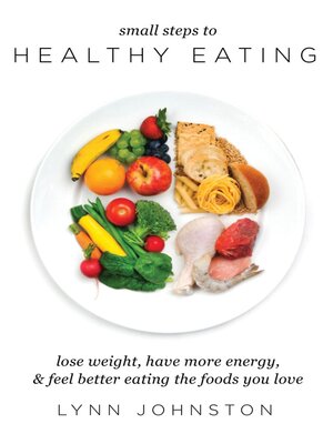 cover image of Small Steps to Healthy Eating